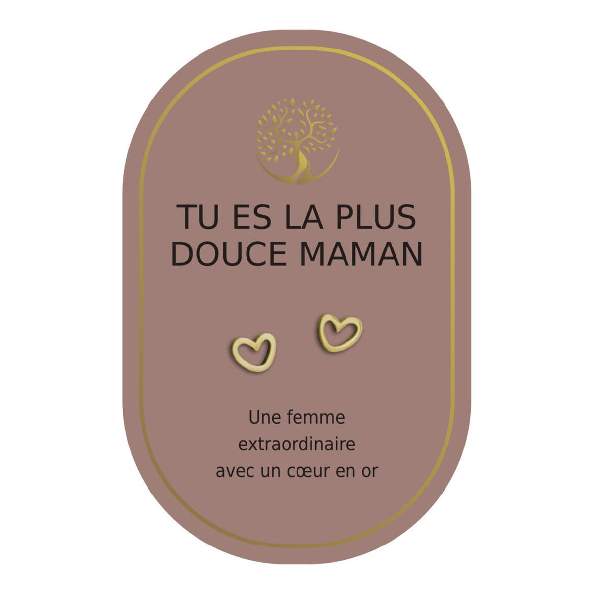 Boucles d’oreilles en cœurs dorés sur carte rose Earth Angel « Tu es la plus douce maman ».