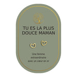 Boucles d’oreilles en cœurs dorés sur carte verte Earth Angel « Tu es la plus douce maman ».