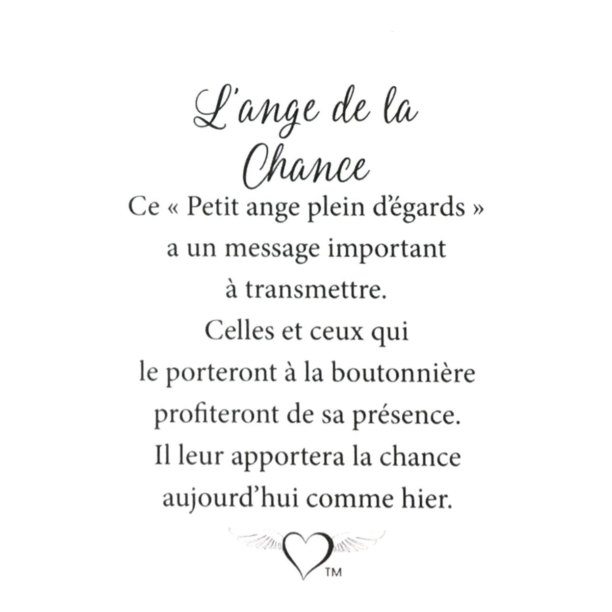 Message en français sur la carte de l’épinglette « Chance ».