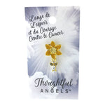 Épinglette « Espoir et courage contre le cancer » de la collection Thoughtful Angels.