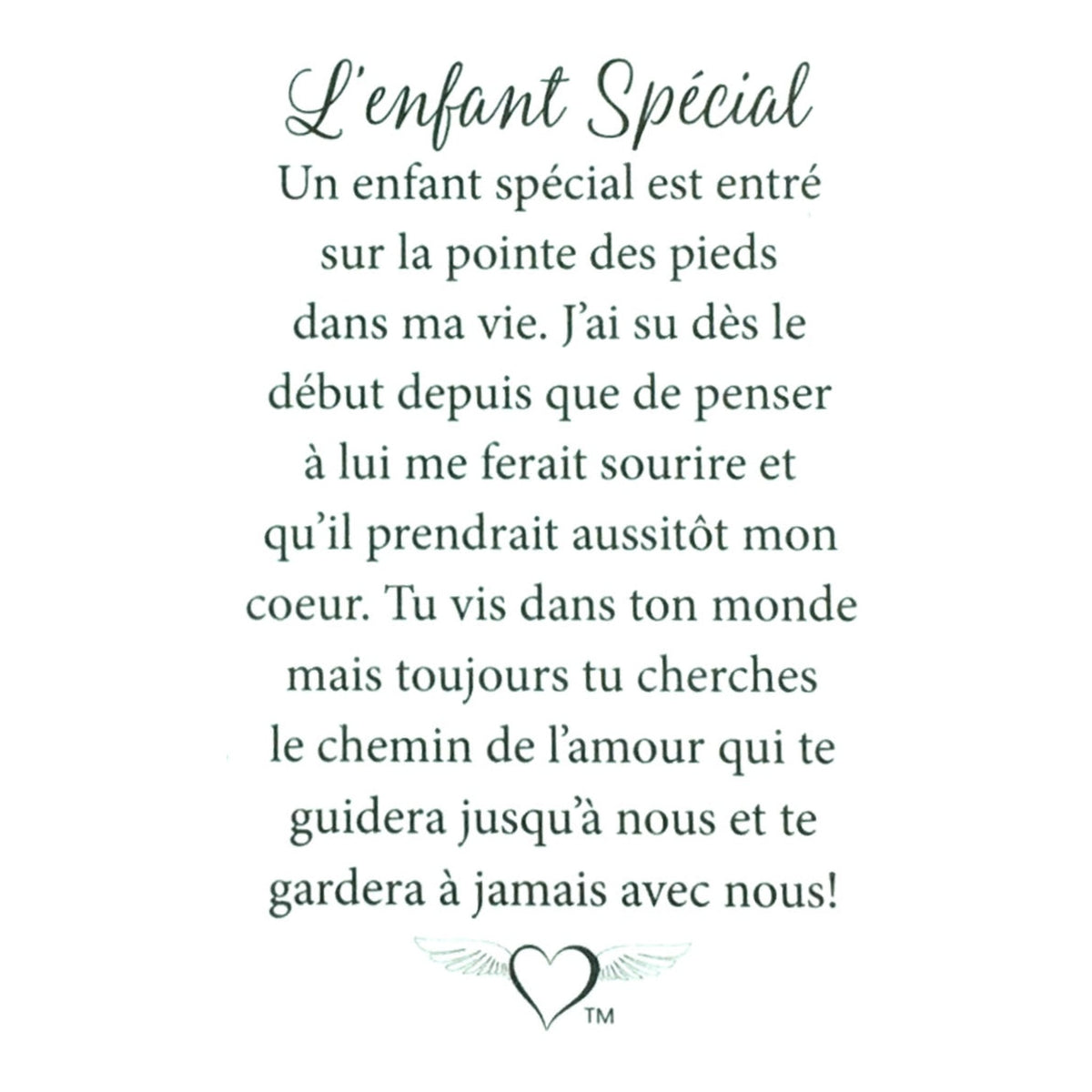 Message en français sur la carte de l’épinglette « L’enfant spécial ».