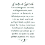 Message en français sur la carte de l’épinglette « L’enfant spécial ».