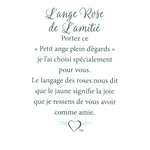 Message en français sur la carte de l’épinglette « Rose de l’amitié ».
