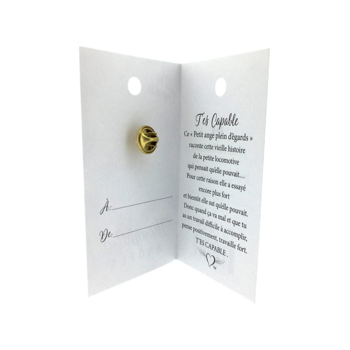 Carte ouverte de l’épinglette « T’es capable », avec son message en français.