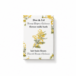Lait de bain en sachet – Fleur de mimosa & nectarine – 75 g de Dot & Lil – présentation du produit