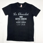 T-shirt unisexe humoristique « Chocolat est un ennemi »
